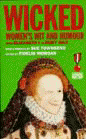 Wicked - Women's Wit and Humour